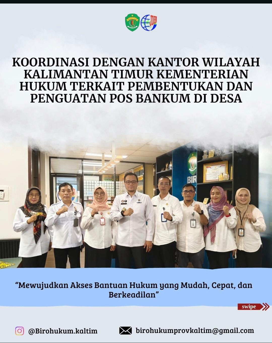 Koordinasi dengan Kantor Wilayah kalimantan Timur Kementerian Hukum Terkait  Pembentukan dan Penguatan Pos Bankum di Desa