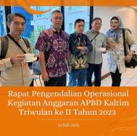 Rapat Pengendalian Operasional Kegiatan (RADALOG) APBD Kalimantan Timur Triwulan ke II Tahun 2023